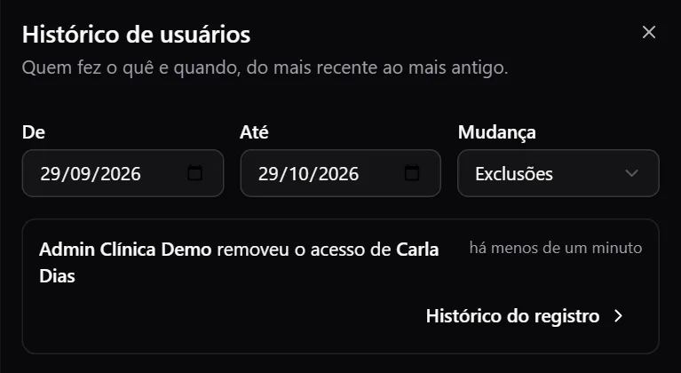 Painel de histórico filtrado por exclusões, mostrando que o administrador removeu o acesso de um usuário.